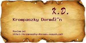 Krompaszky Dormán névjegykártya